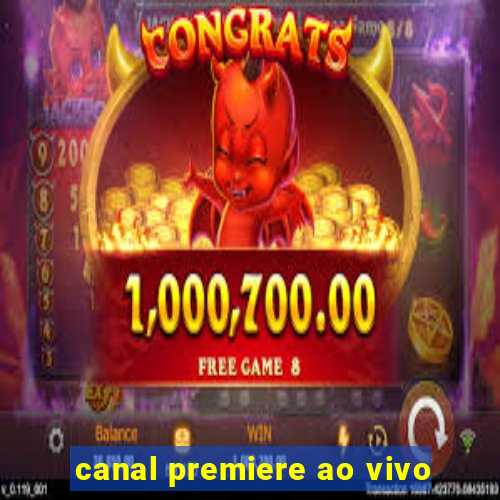 canal premiere ao vivo